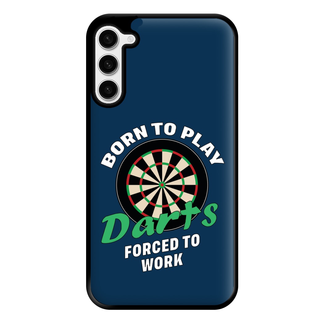 Born To Play Darts Phone Case for Galaxy S23 Plus