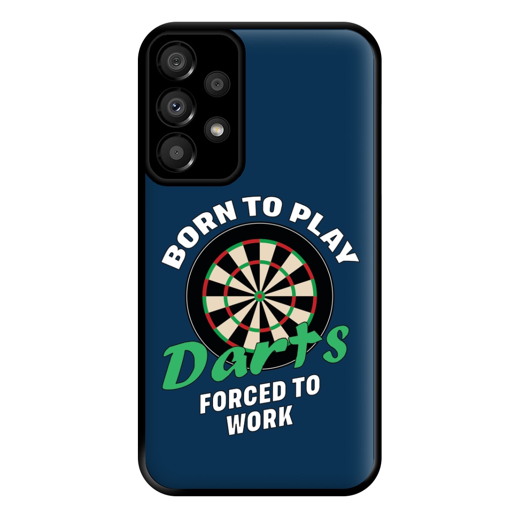 Born To Play Darts Phone Case for Galaxy A33