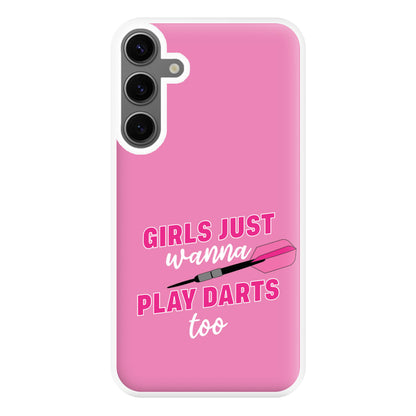 Girls Just Wanna Play Darts Too Phone Case for Galaxy S24FE