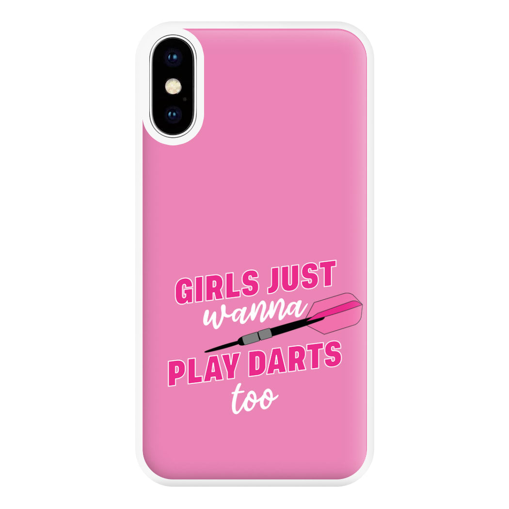 Girls Just Wanna Play Darts Too Phone Case for iPhone XS Max