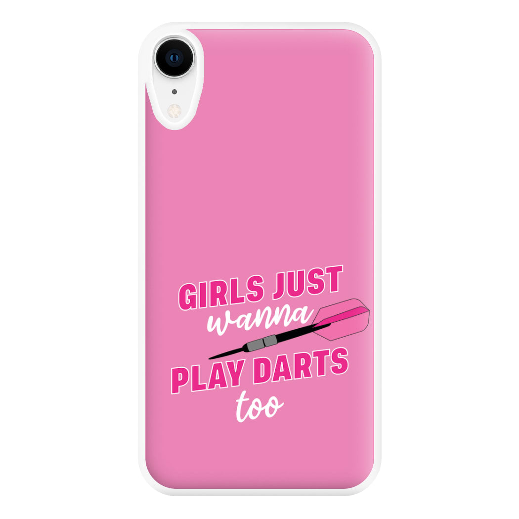 Girls Just Wanna Play Darts Too Phone Case for iPhone XR