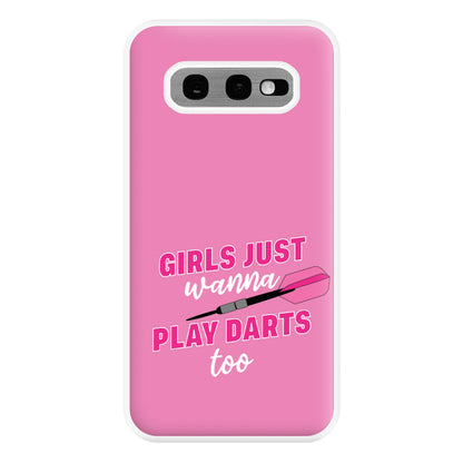 Girls Just Wanna Play Darts Too Phone Case for Galaxy S10e