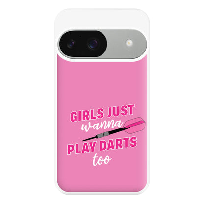 Girls Just Wanna Play Darts Too Phone Case for Google Pixel 9 / 9 Pro