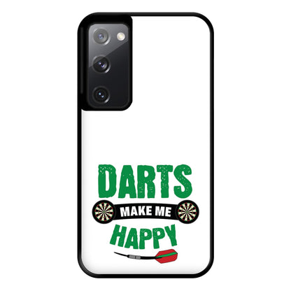 Darts Make Me Happy Phone Case for Galaxy S20FE