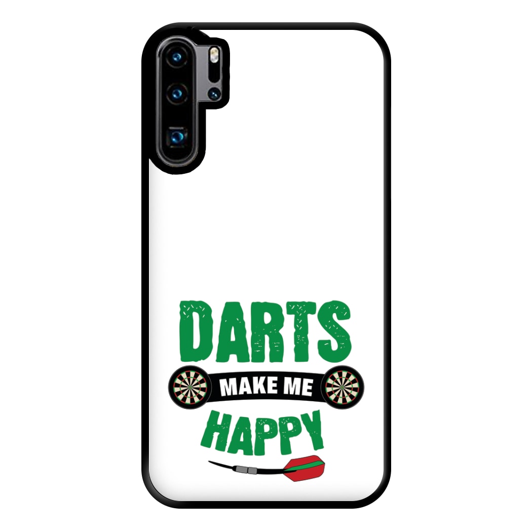 Darts Make Me Happy Phone Case for Huawei P30 Pro