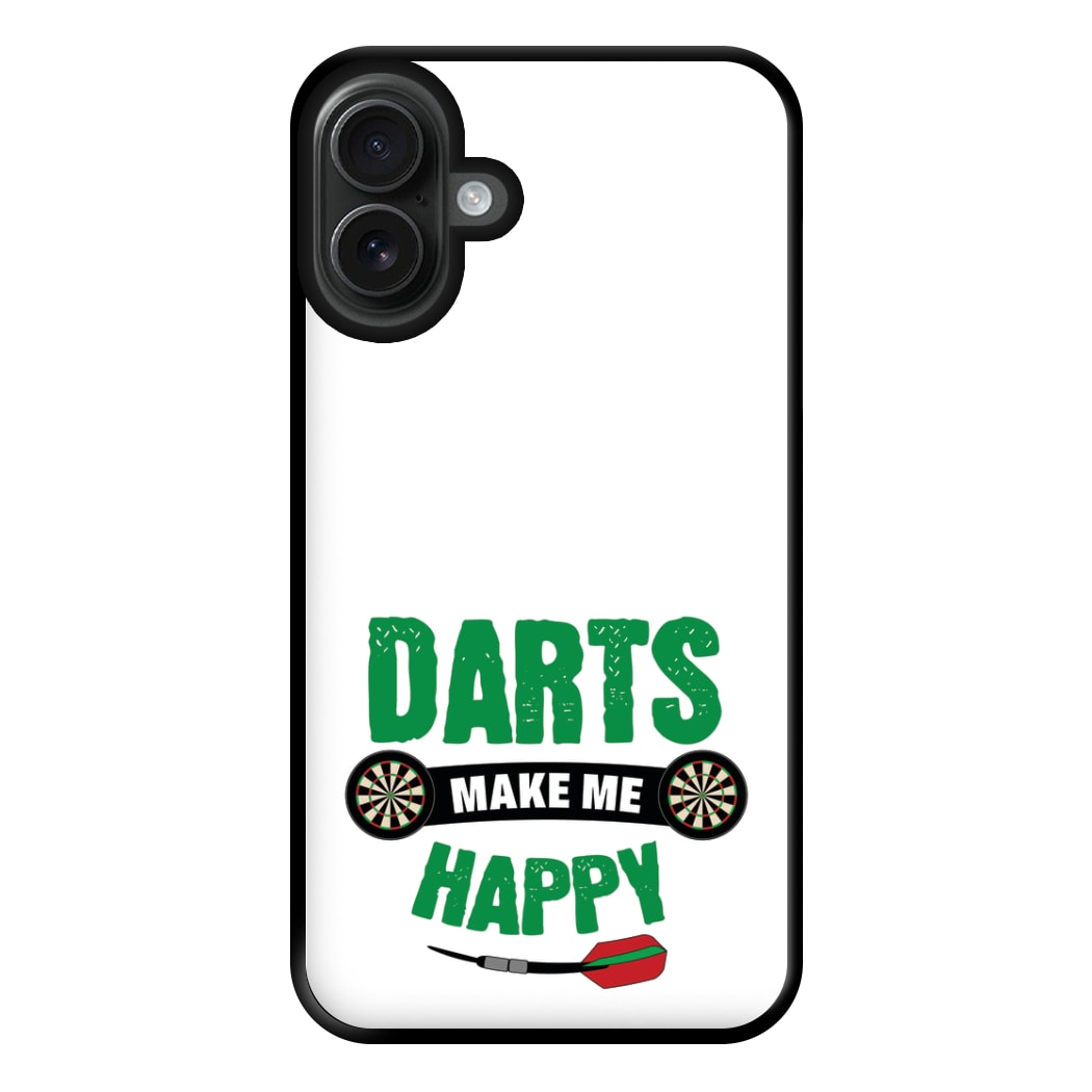 Darts Make Me Happy Phone Case for iPhone 16 Plus