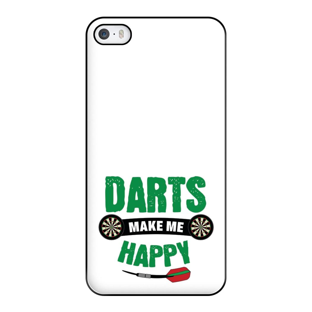 Darts Make Me Happy Phone Case for iPhone 5 / 5s / SE 2016