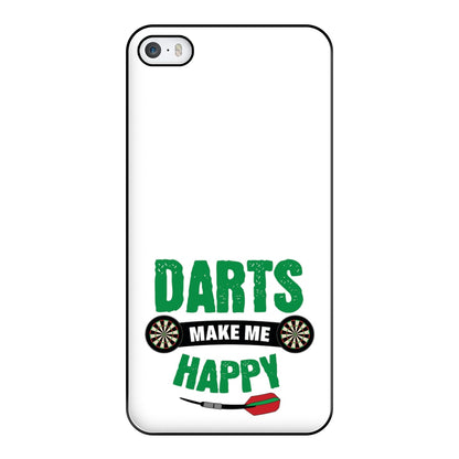 Darts Make Me Happy Phone Case for iPhone 5 / 5s / SE 2016