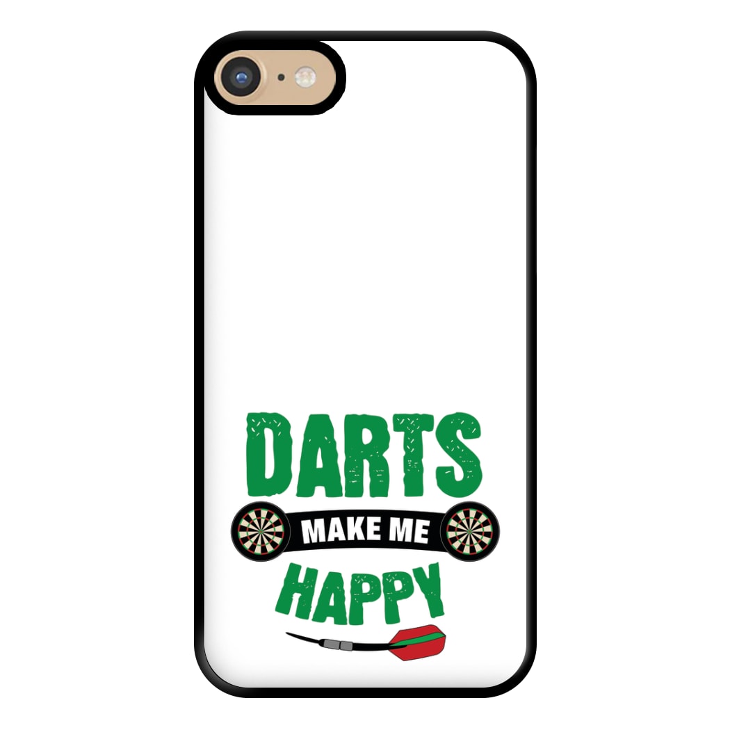 Darts Make Me Happy Phone Case for iPhone 6 / 7 / 8 / SE