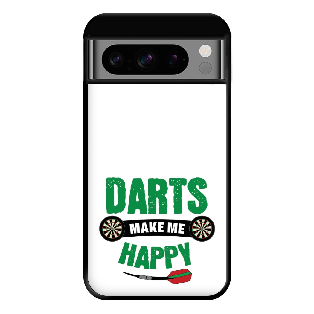 Darts Make Me Happy Phone Case for Google Pixel 8 Pro