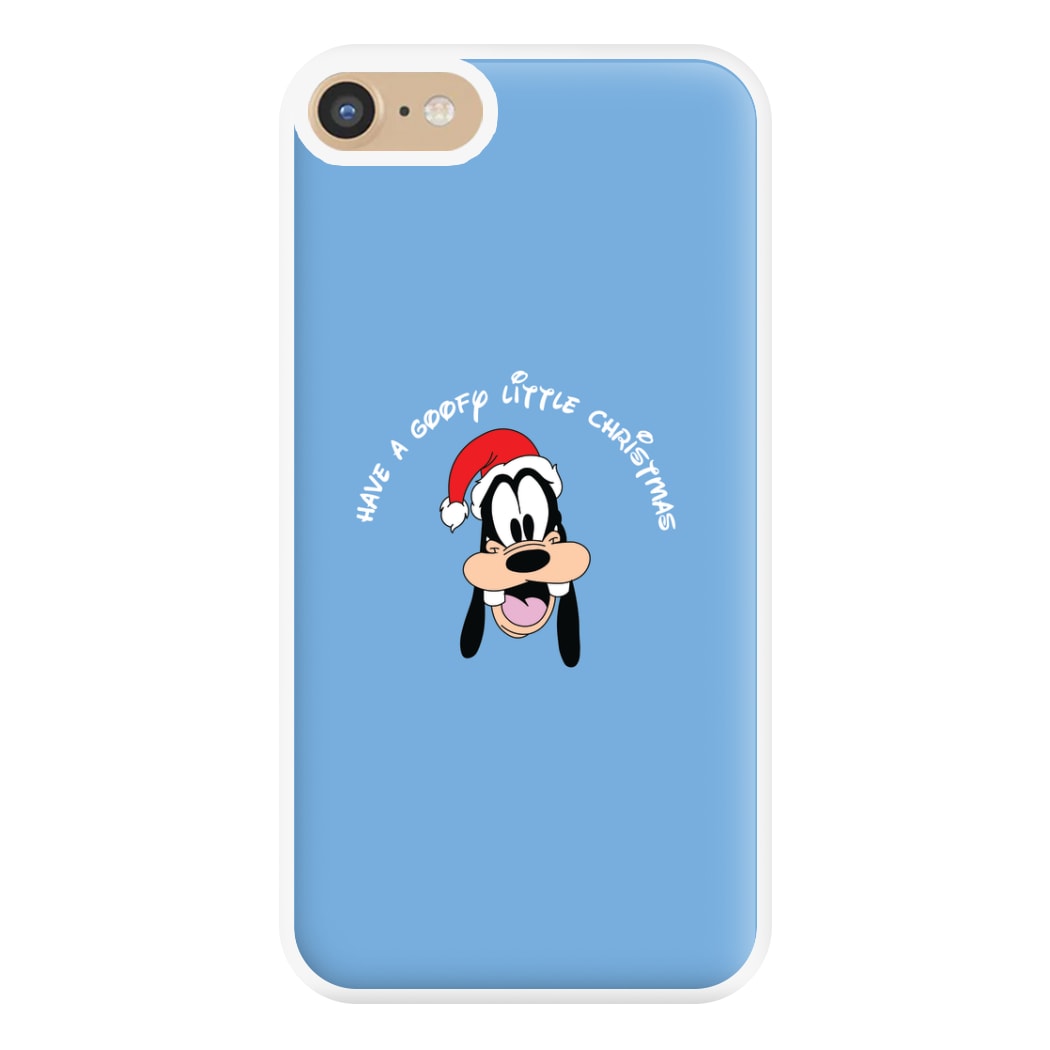 Have A Goofly Little Christmas Christmas Phone Case for iPhone 6 / 7 / 8 / SE