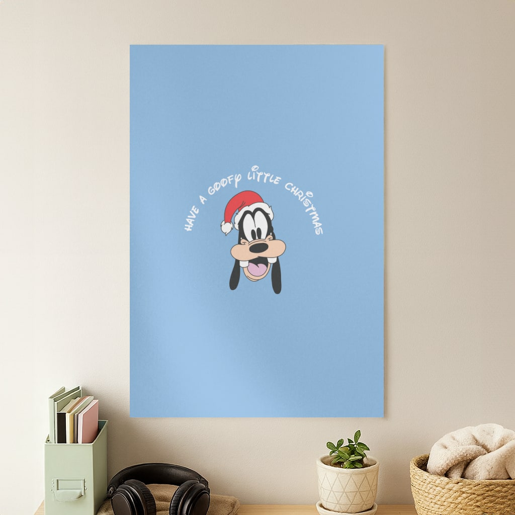 Have A Goofly Little Christmas Christmas Poster