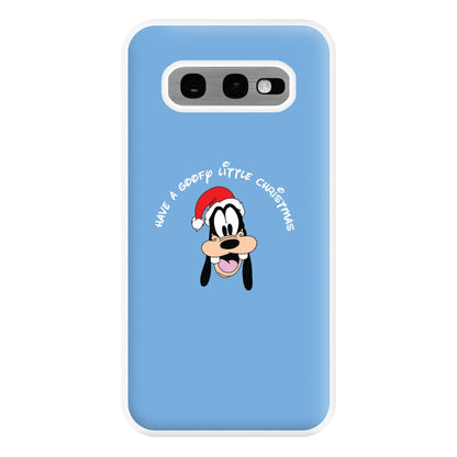 Have A Goofly Little Christmas Christmas Phone Case for Galaxy S10e