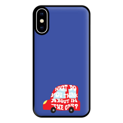 What Do You Think About In The Car? Phone Case for iPhone XS Max