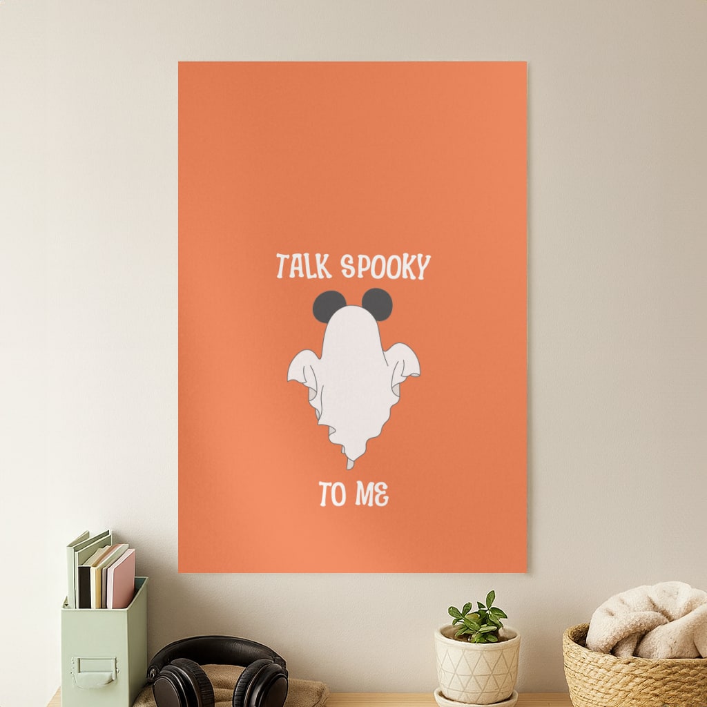 Talk Spooky To Me Mouse Ghost Poster
