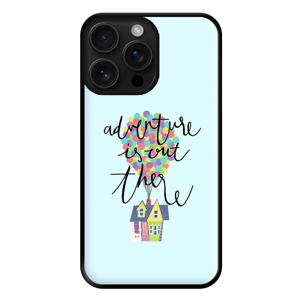 Adventure Is Out There Phone Case