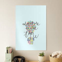 Adventure Is Out There Poster