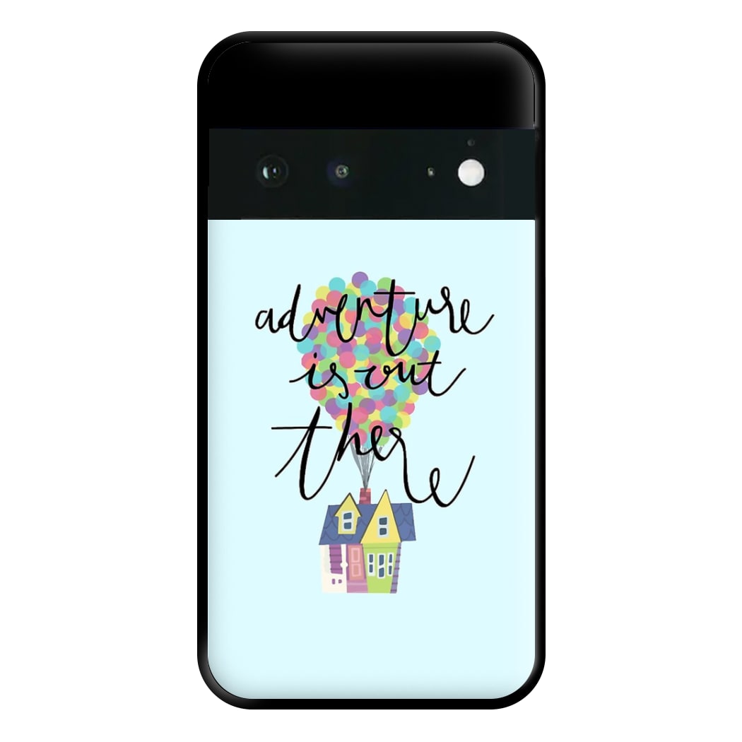 Adventure Is Out There Phone Case for Google Pixel 6a