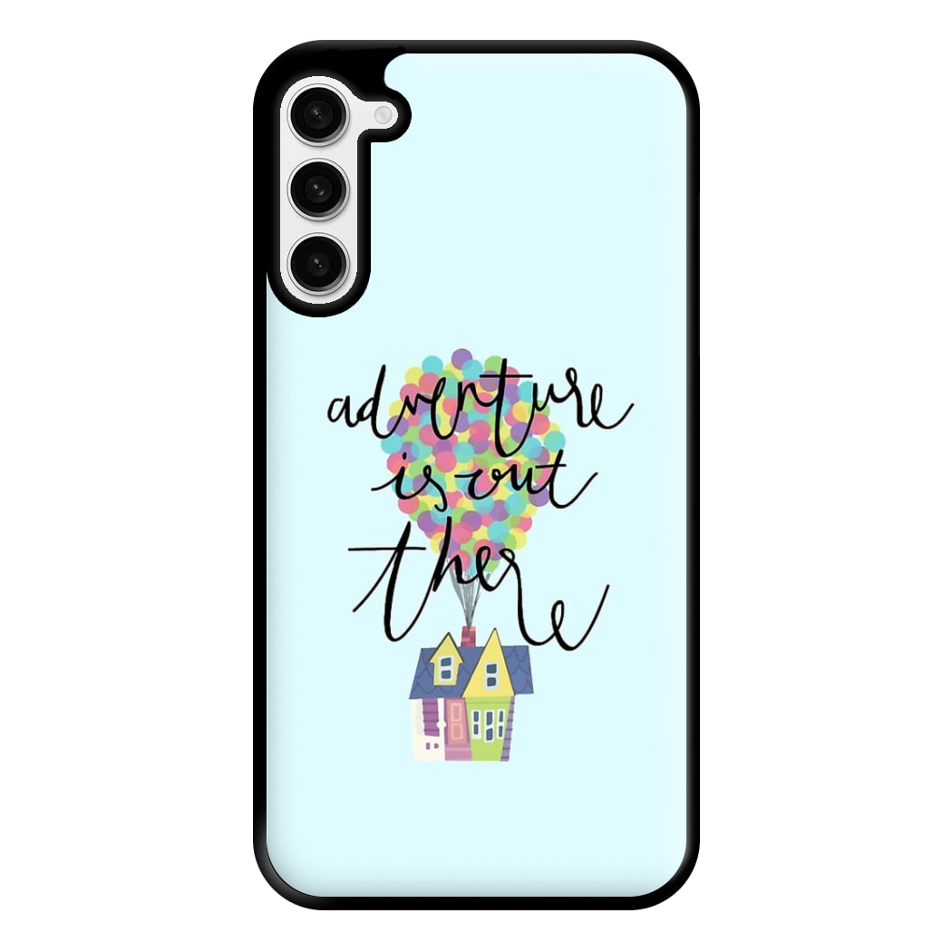 Adventure Is Out There Phone Case for Galaxy S23 Plus