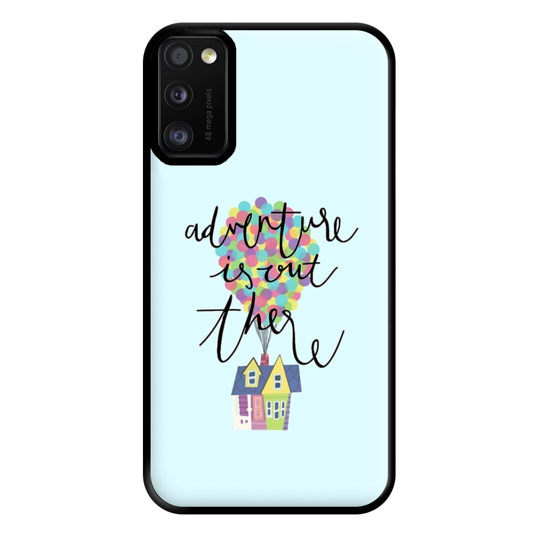 Adventure Is Out There Phone Case for Galaxy A41