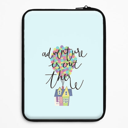 Adventure Is Out There Universal Laptop Sleeve