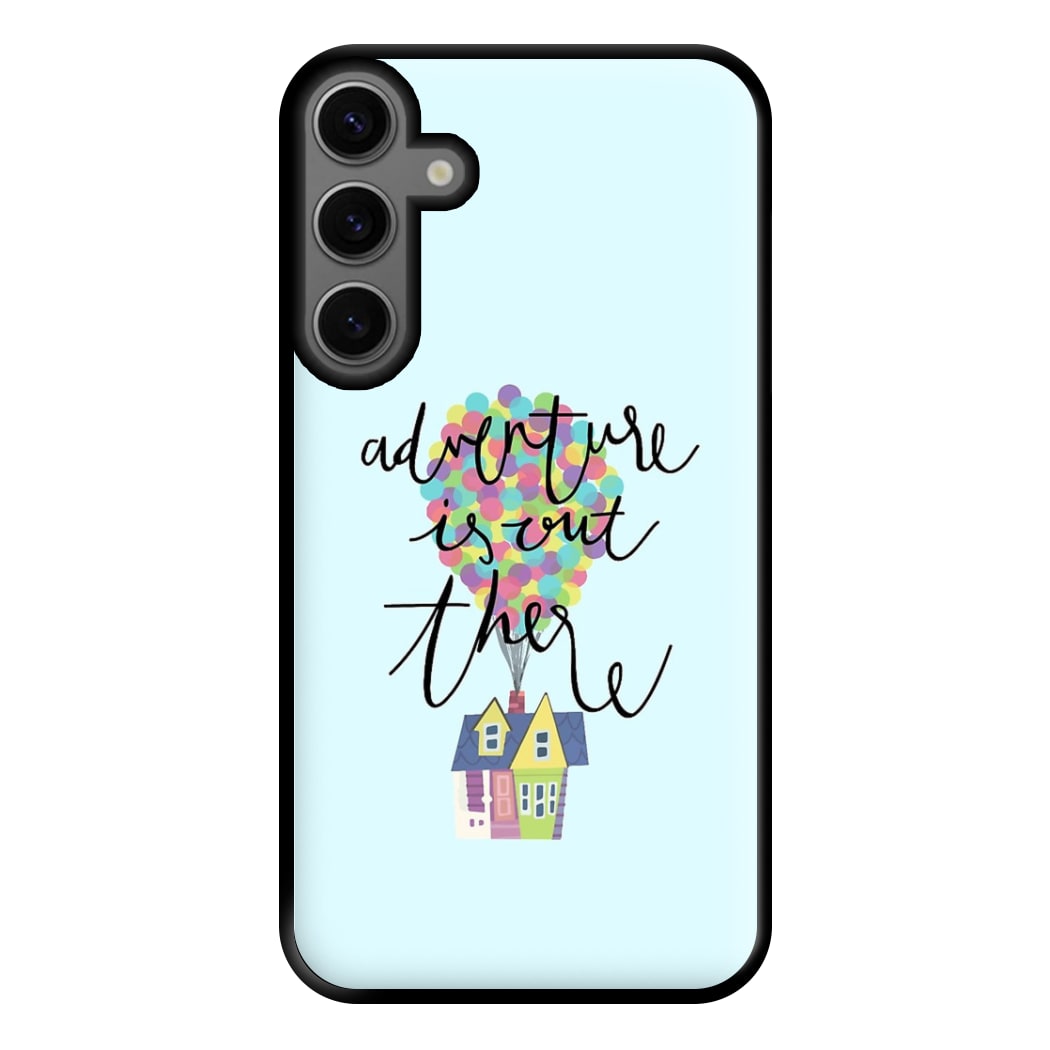 Adventure Is Out There Phone Case for Galaxy S23FE