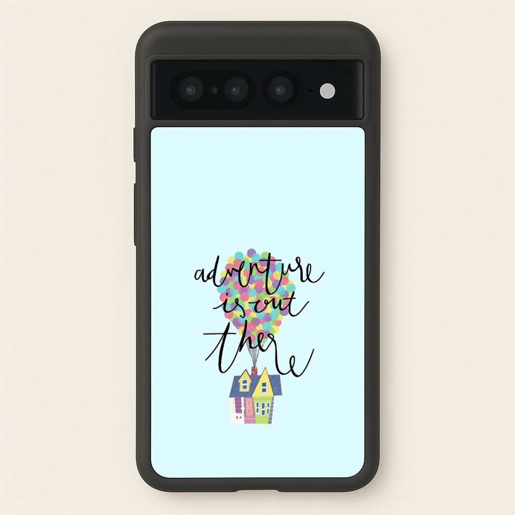 Adventure Is Out There  - Disney Phone Case for Google Pixel 7 Pro