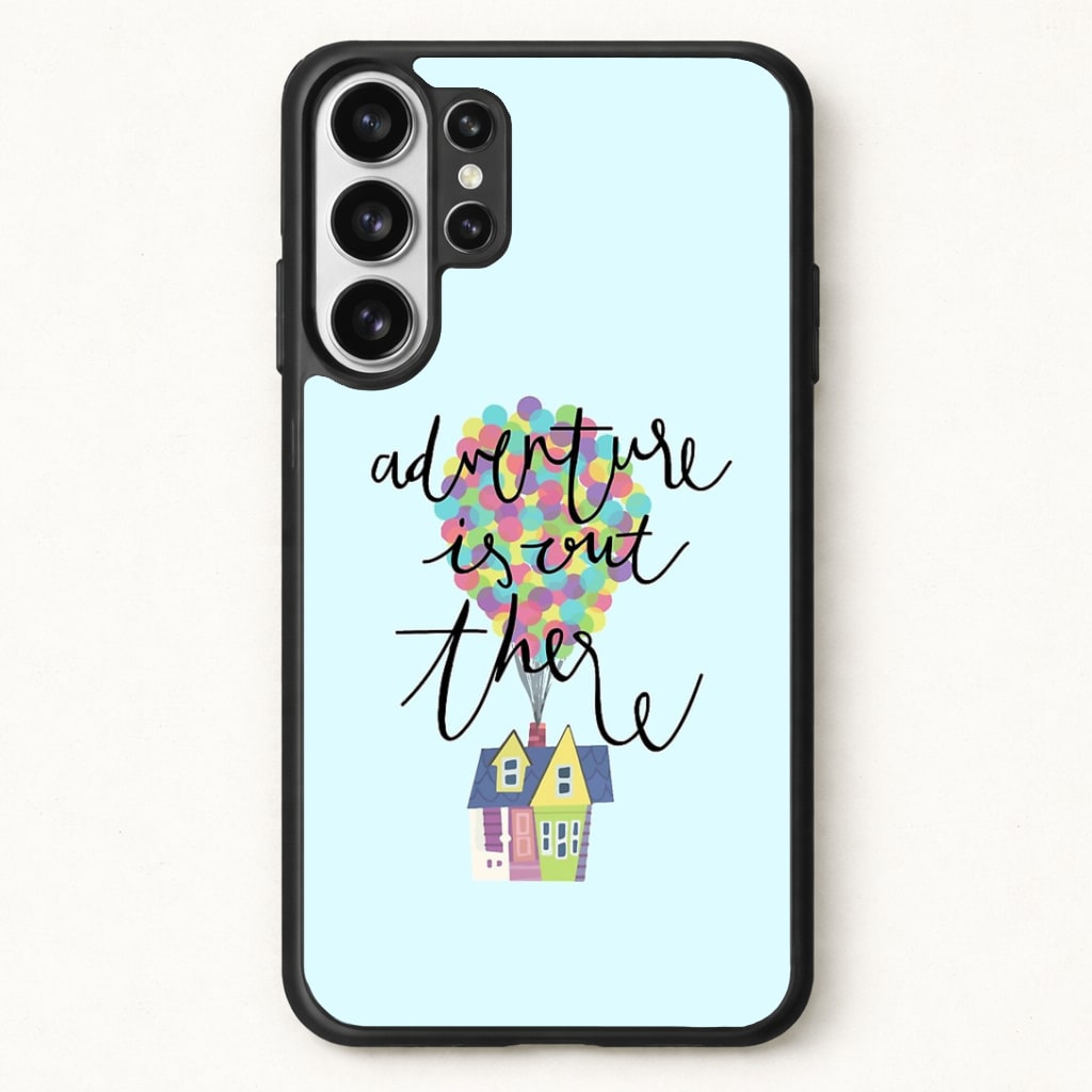 Adventure Is Out There Phone Case for Galaxy S26 Ultra