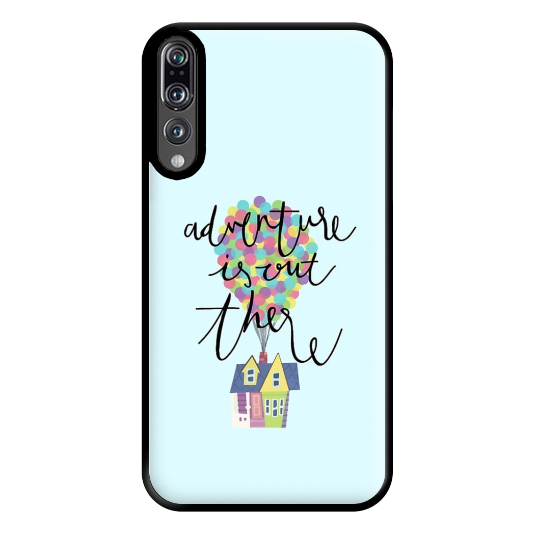 Adventure Is Out There Phone Case for Huawei P20 Pro