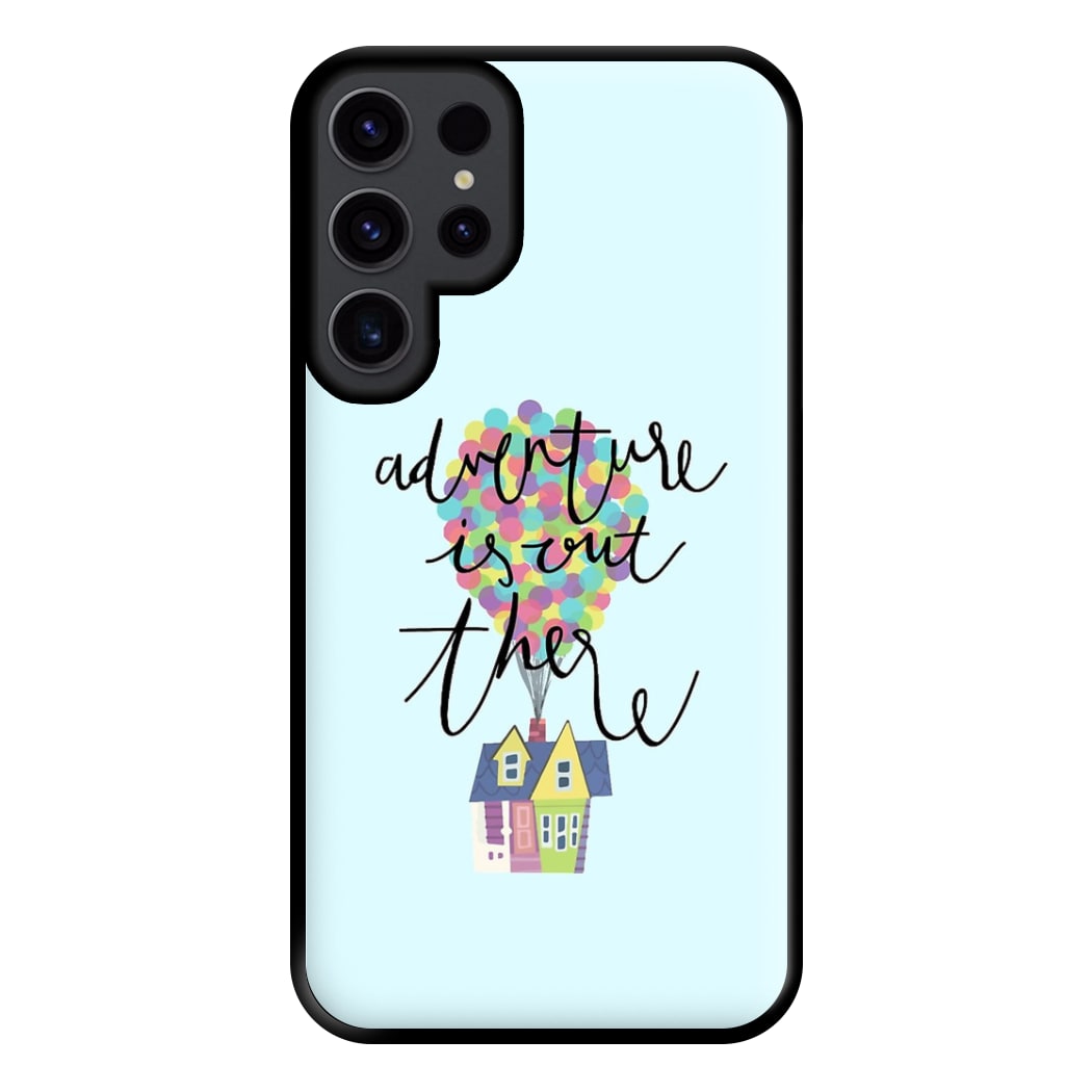 Adventure Is Out There Phone Case for Galaxy S23 Ultra