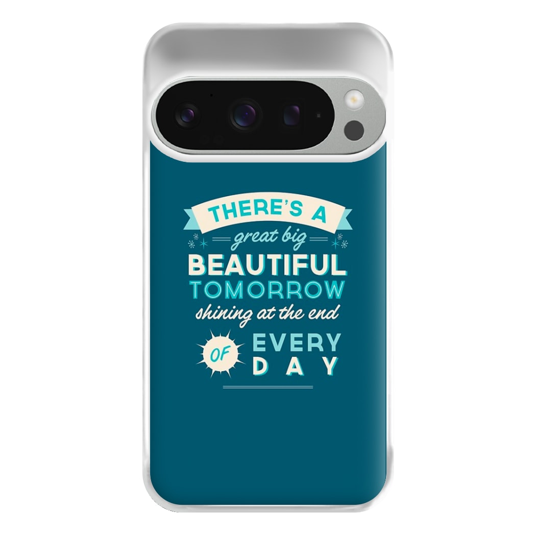 There's A Great Big Beautiful Tomorrow Phone Case for Google Pixel 9 Pro XL