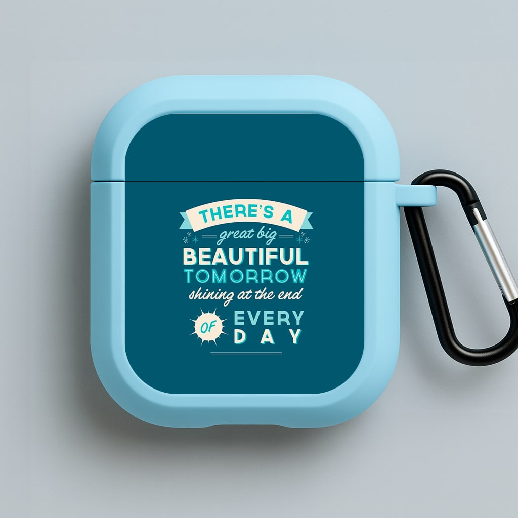 There's A Great Big Beautiful Tomorrow Blue AirPods Case