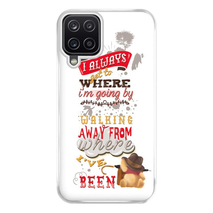 I Always Get Where I'm Going - Winnie Quote Phone Case for Galaxy A12