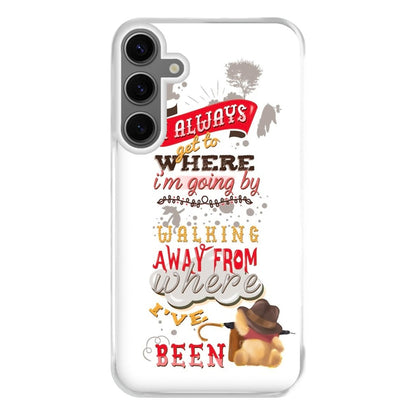 I Always Get Where I'm Going - Winnie Quote Phone Case for Galaxy S24FE