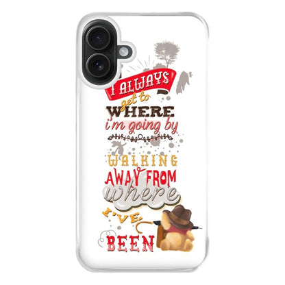 I Always Get Where I'm Going - Winnie Quote Phone Case for iPhone 16 Plus