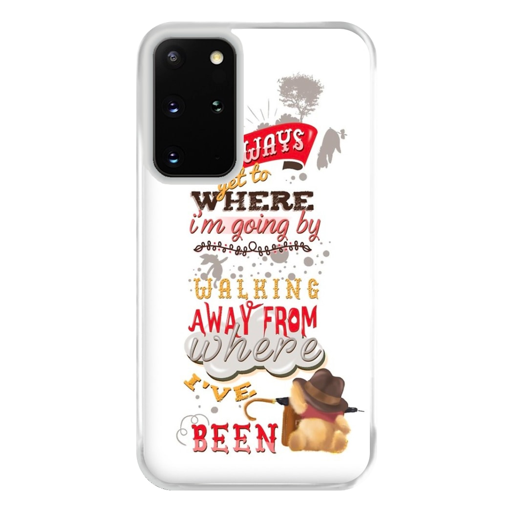 I Always Get Where I'm Going - Winnie Quote Phone Case for Galaxy S20 Plus