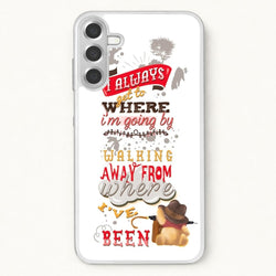 I Always Get Where I'm Going - Winnie Quote Phone Case for Galaxy A17