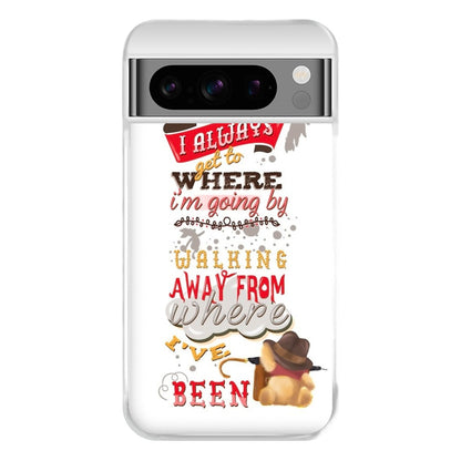 I Always Get Where I'm Going - Winnie Quote Phone Case for Google Pixel 8 Pro