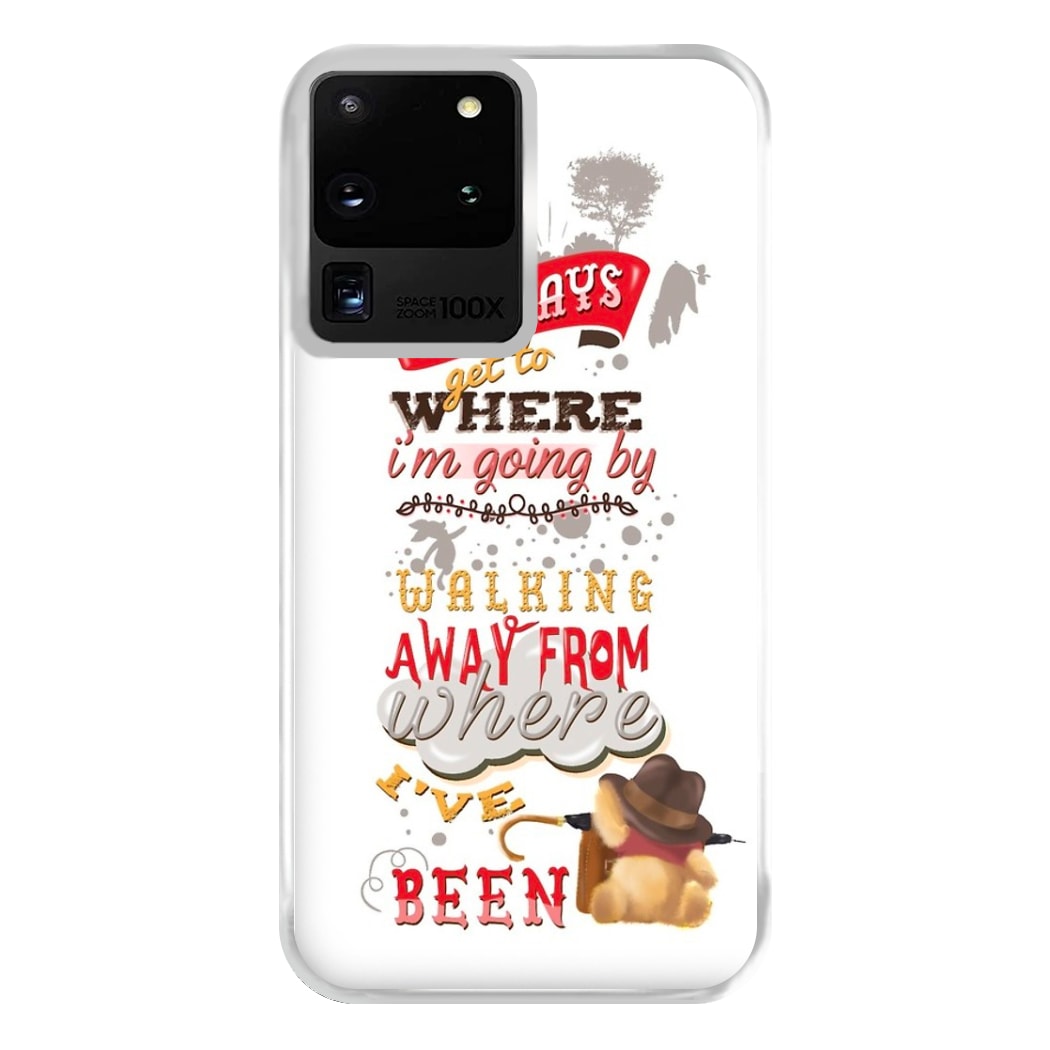 I Always Get Where I'm Going - Winnie Quote Phone Case for Galaxy S20 Ultra