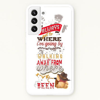 I Always Get Where I'm Going - Winnie Quote  - Disney Phone Case for Galaxy S22 Plus