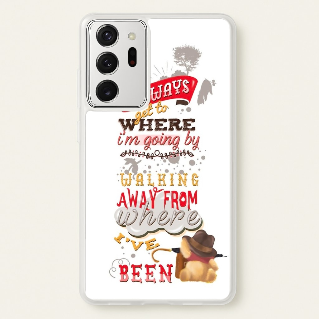 I Always Get Where I'm Going - Winnie Quote  - Disney Phone Case for Galaxy Note 20 Ultra