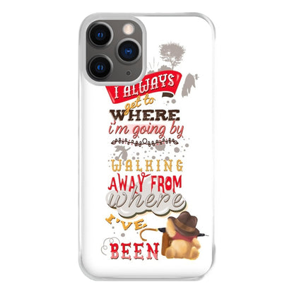 I Always Get Where I'm Going - Winnie Quote Phone Case for iPhone 12 Pro Max