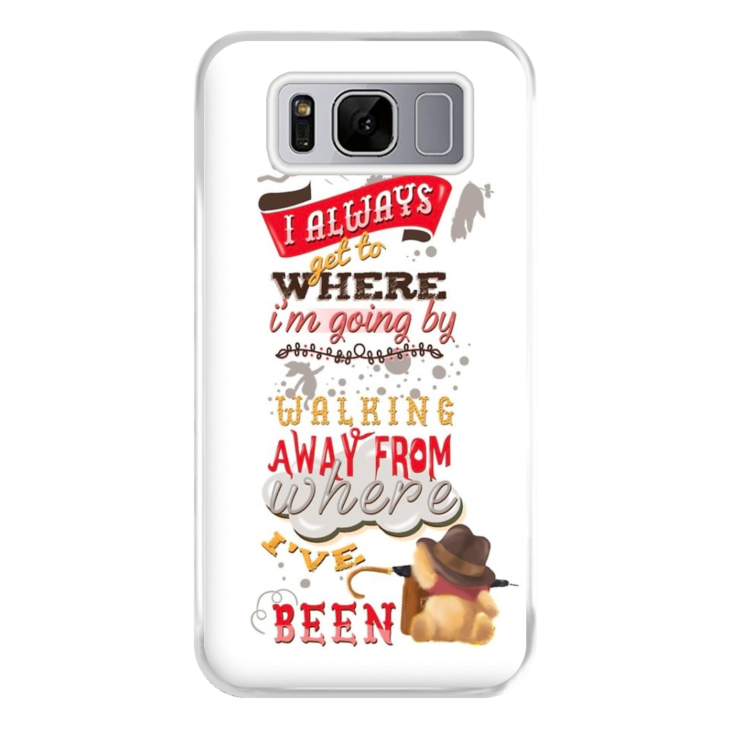 I Always Get Where I'm Going - Winnie Quote Phone Case for Galaxy S8 Plus