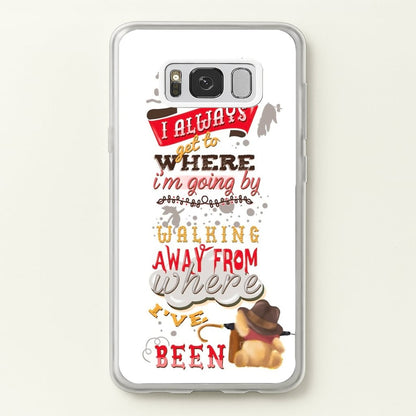 I Always Get Where I'm Going - Winnie Quote  - Disney Phone Case for Galaxy S8