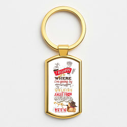 I Always Get Where I'm Going - Winnie Quote Gold Keyring