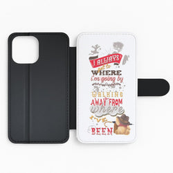 I Always Get Where I'm Going - Winnie Quote Flip Phone Case