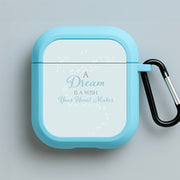 A Dream Is A Wish Your Heart Makes AirPods Case 3
