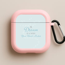 A Dream Is A Wish Your Heart Makes Pink AirPods Case