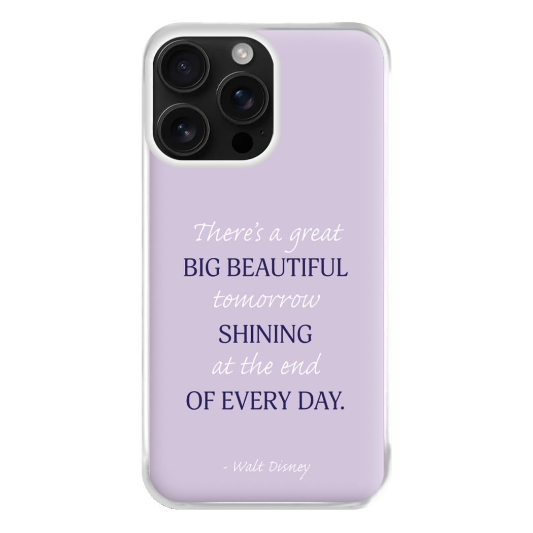 Great Big Beautiful Tomorrow Phone Case