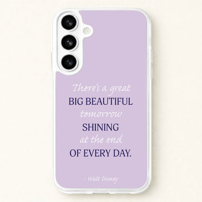 Great Big Beautiful Tomorrow Phone Case for Galaxy S26